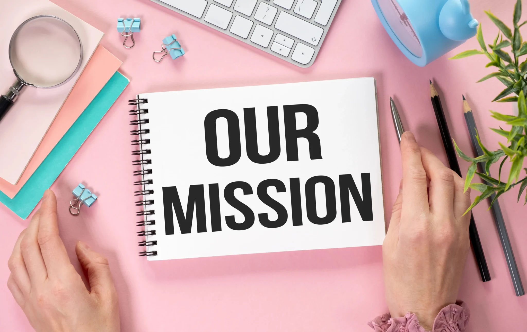 Our Mission